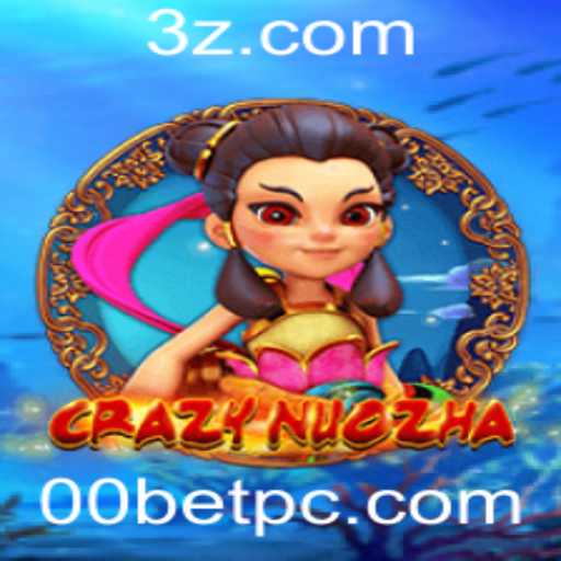 Explorando o Universo de CrazyNuoZha e a Plataforma 00bet